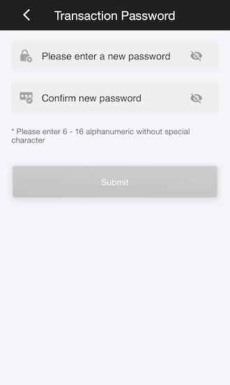 Step 2: Enter your withdrawal password and confirm it again. 